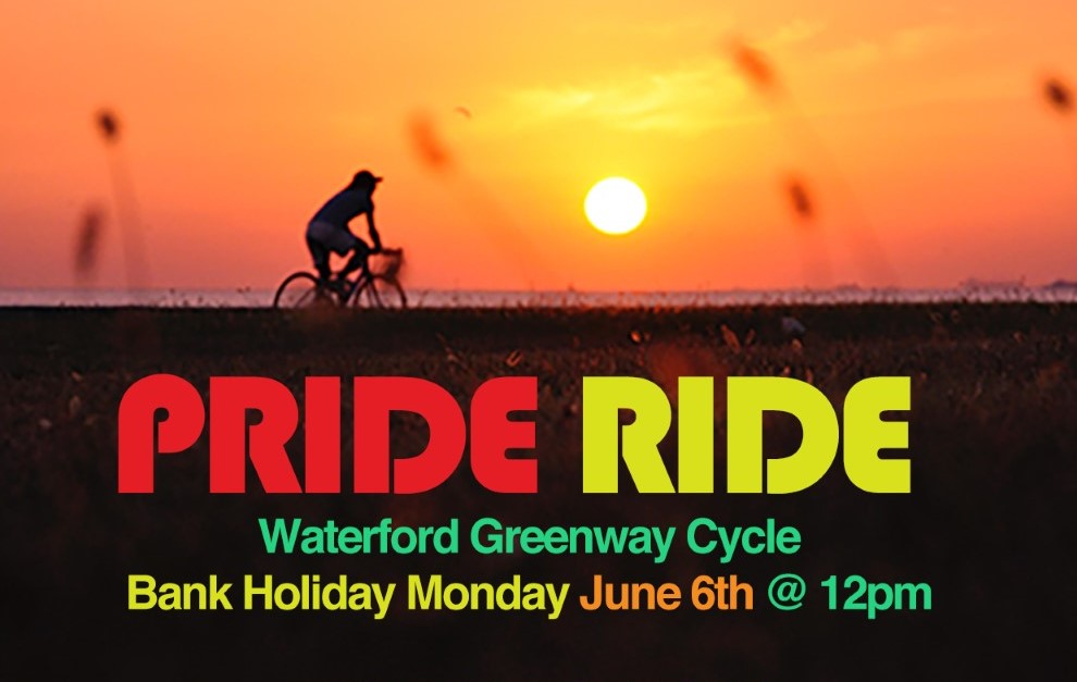 Pride Ride! - Waterford to Kilmacthomas